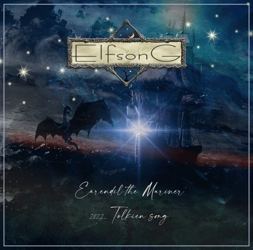 Elfsong : Earendil the Mariner